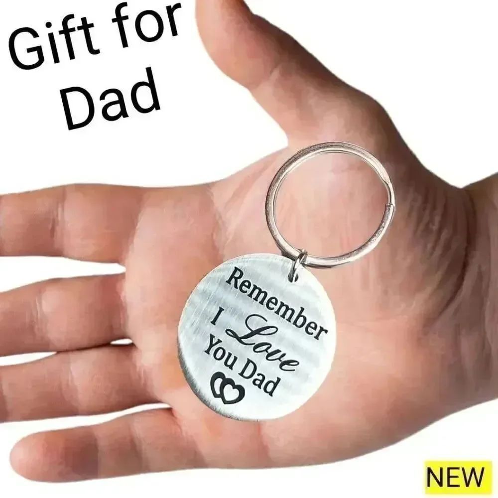 Stainless Steel Gift " Remember I love you,  Dad " Father Keychain BRAND NEW